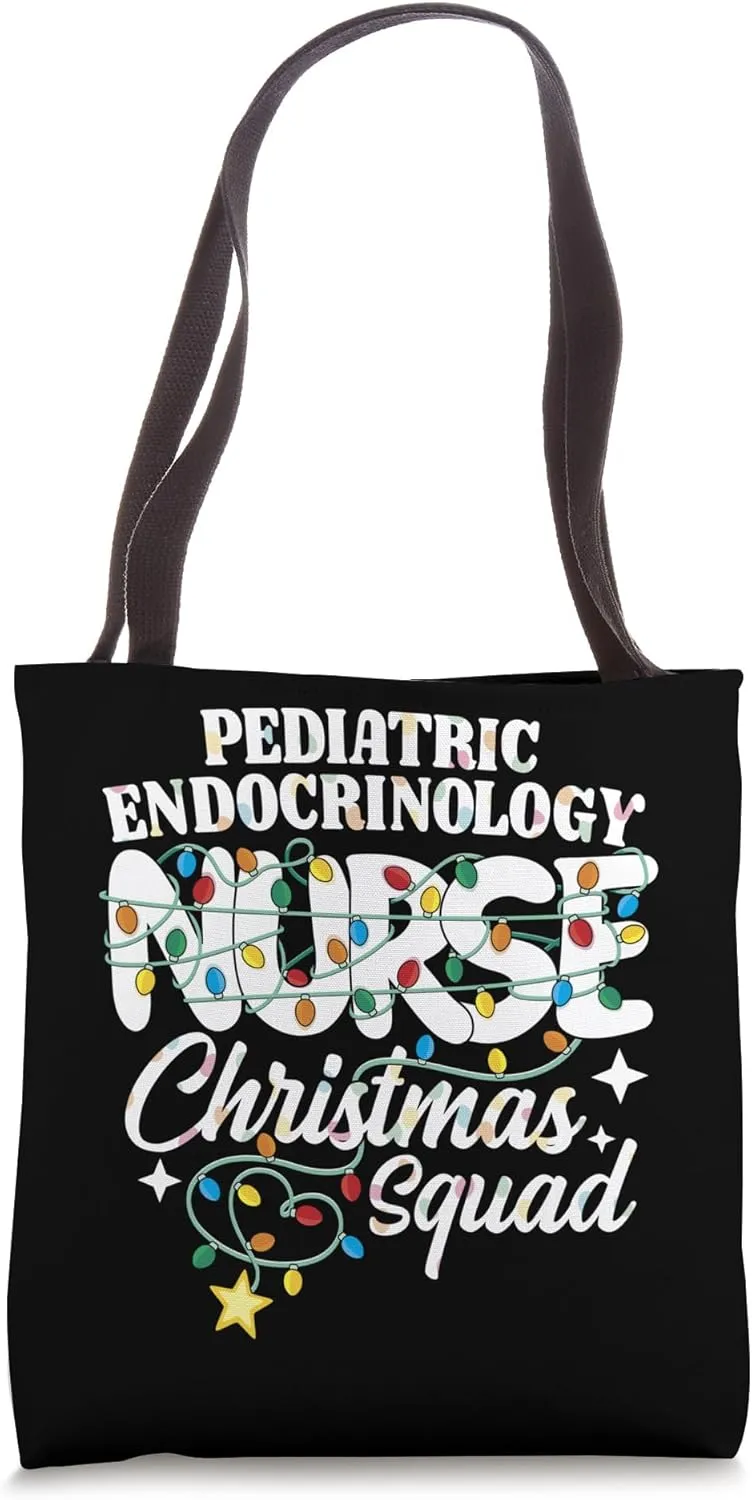 Pediatric Endocrinology Nurse Christmas Squad Endocrine RN Tote Bag