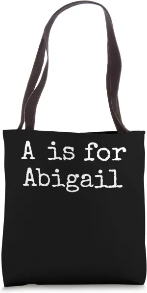 Personalized A is for Abigail Name Student Kindergarten Girl Tote Bag