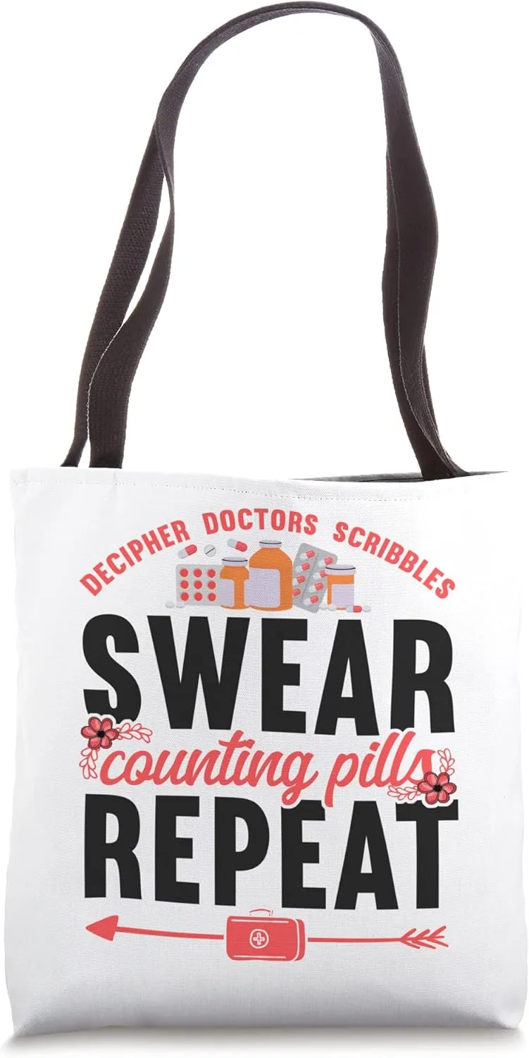Pharmacy Tech Technician Pharmacist Student Decipher Doctors Tote Bag