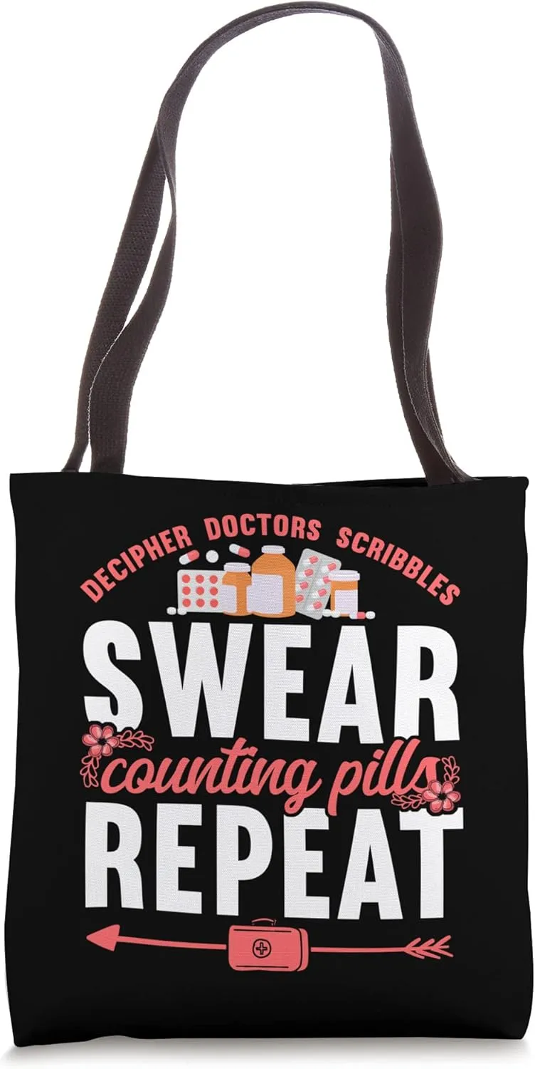 Pharmacy Tech Technician Pharmacist Student Decipher Doctors Tote Bag