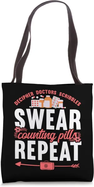 Pharmacy Tech Technician Pharmacist Student Decipher Doctors Tote Bag
