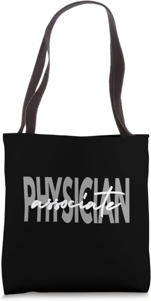 Physician Associate PA Student Grade Tote Bag
