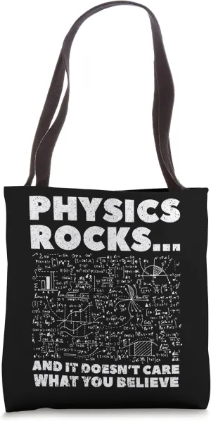 Physics Teacher Funny Scientist Nerd Physicist Physics Tote Bag