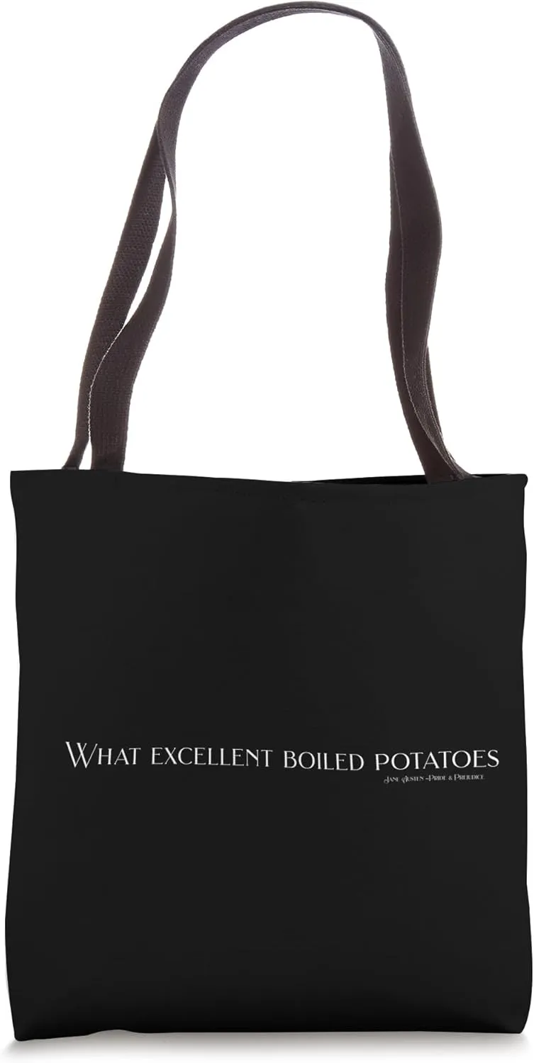 Pride and Prejudice funny quotes, What excellent boiled Tote Bag