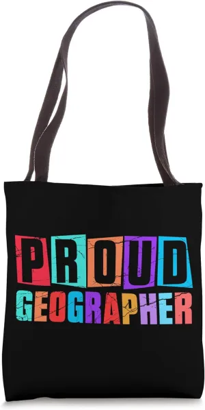 Proud Geographer Student Geographic Job Geography Tote Bag