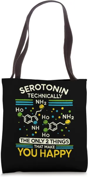 Psychology Serotonin Dopamine Chemical Formula Psychologist Tote Bag