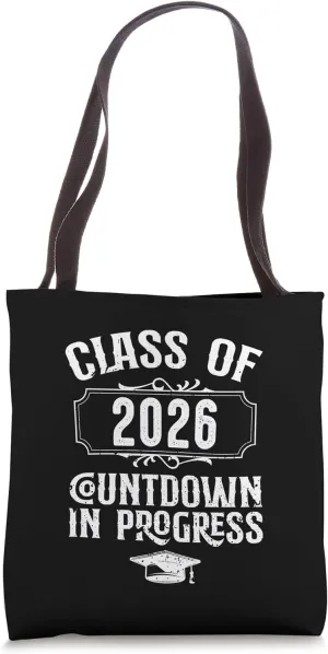 Senior Class of 2026 Graduation Countdown In Progress Tote Bag