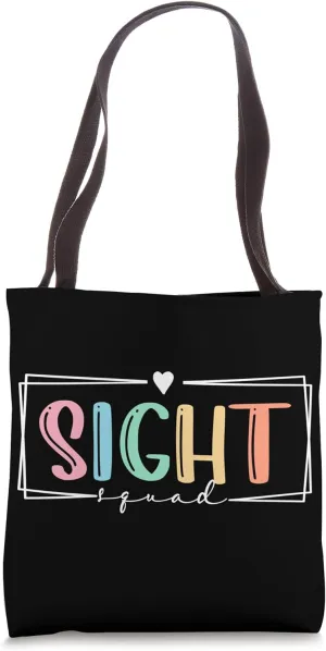 Sight Squad Optometrist Optometry Ophthalmology Eye Exam Tote Bag
