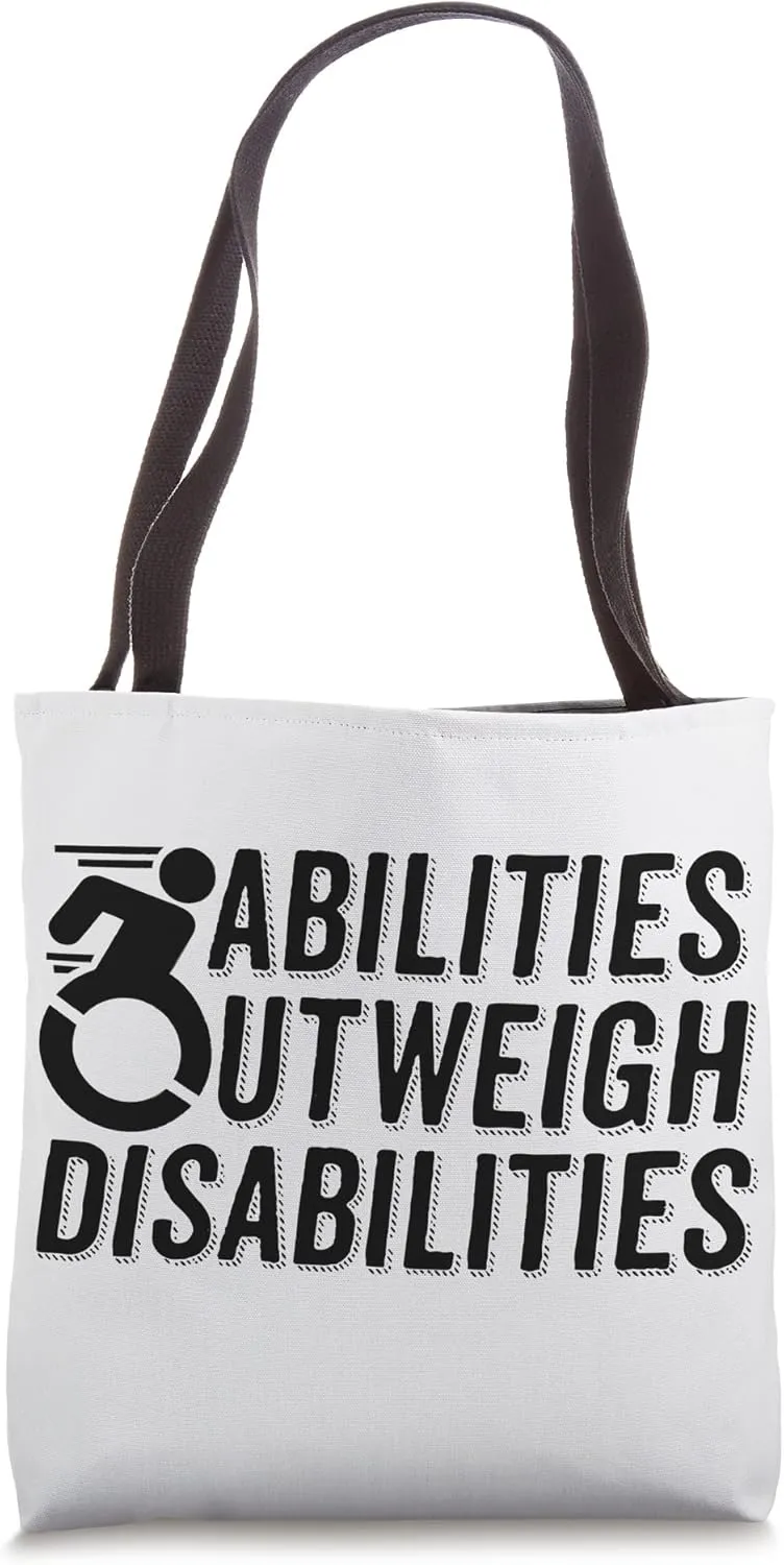 SPED Teacher Abilities Outweigh Disabilities Motivational Tote Bag