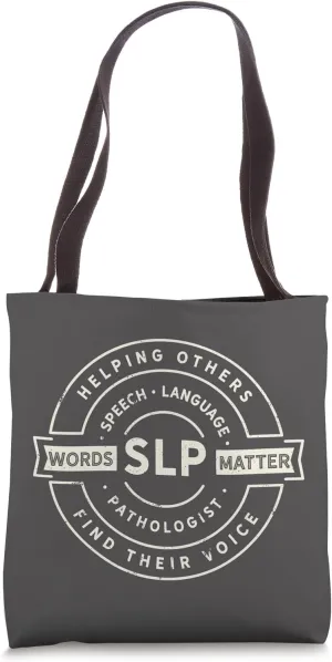 Speech Language Pathology SLP Speech Therapy Tote Bag