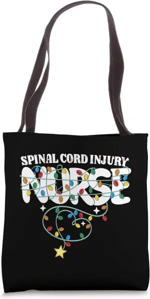 Spinal Cord Injury Nurse Christmas SCI Nursing NP RN Squad Tote Bag