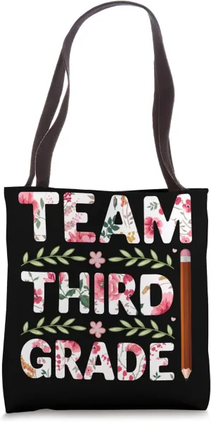 Team Third Grade Tote Bag