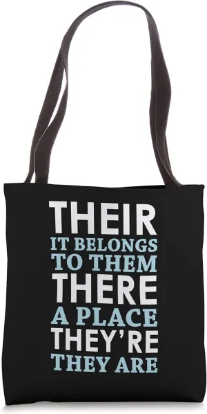 Their There They're - English Grammar Tote Bag