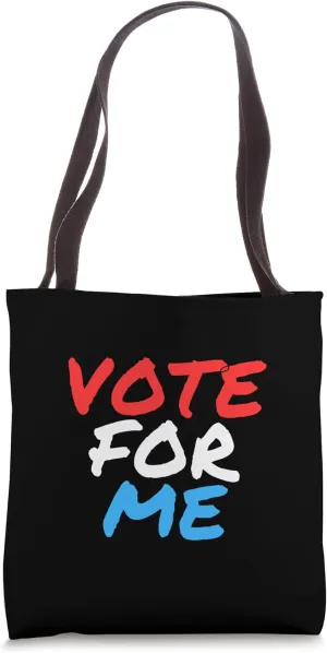 Vote For Me Election Day Student Council Apparel Tote Bag