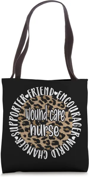Wound Care Nurse Appreciation Wound Care Nursing Tote Bag
