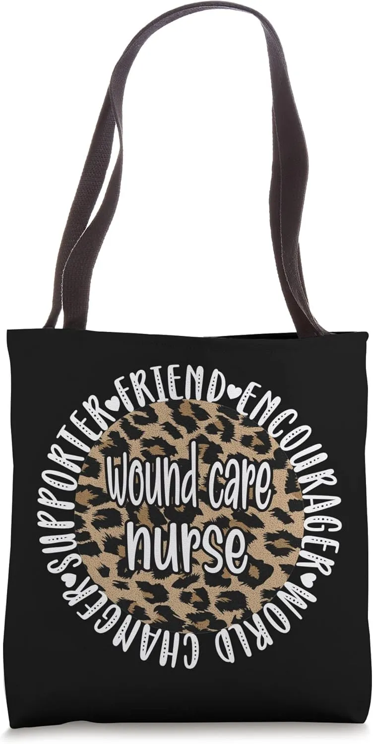 Wound Care Nurse Appreciation Wound Care Nursing Tote Bag