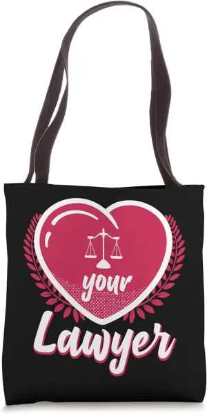 Young Lawyer Attorney Law Valentines Day Heart Love Your Tote Bag